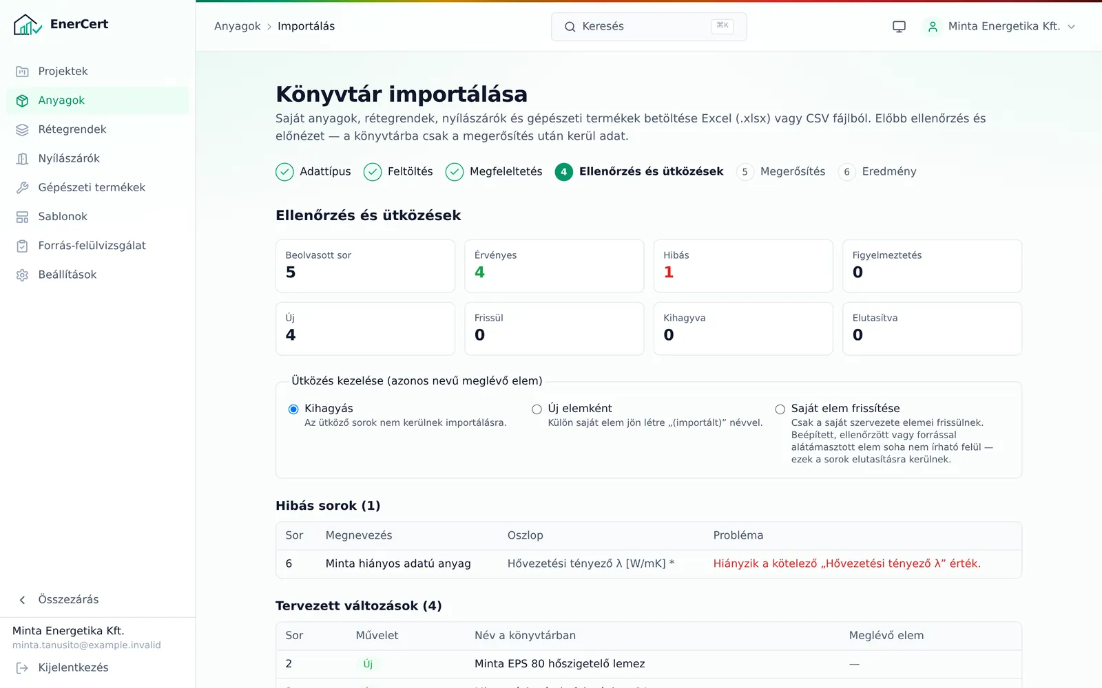 EnerCert könyvtár importálása képernyő: az ellenőrzési lépés összesítője érvényes és hibás sorokkal, valamint a tervezett változások listája a megerősítés előtt.