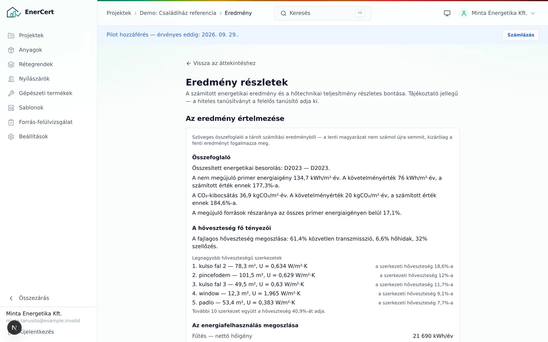 EnerCert eredmény részletek képernyő: energetikai besorolás, a követelményértékhez mért arány, a hőveszteség megoszlása és a legnagyobb hőveszteségű szerkezetek listája.